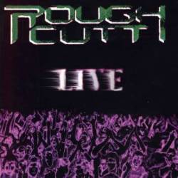 Rough Cutt : Rough Cutt Live